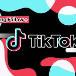 tăng follow trên TikTok